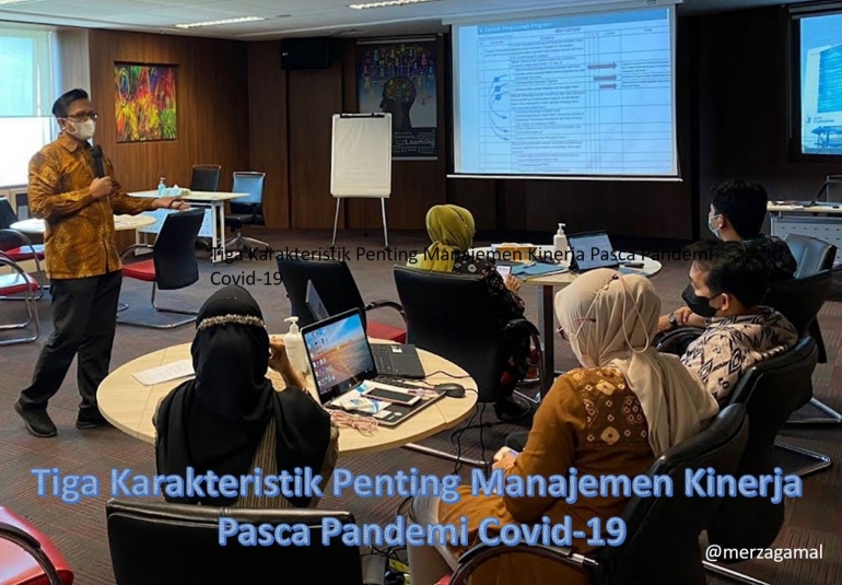 Image: Tiga karakteristik penting manajemen kinerja pascapandemi Covid-19 (Photo by Merza Gamal)